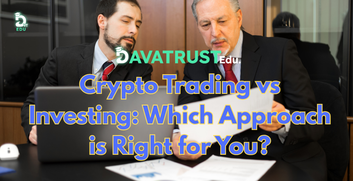 crypto-trading-vs-investing-which-approach-is-right-for-you
