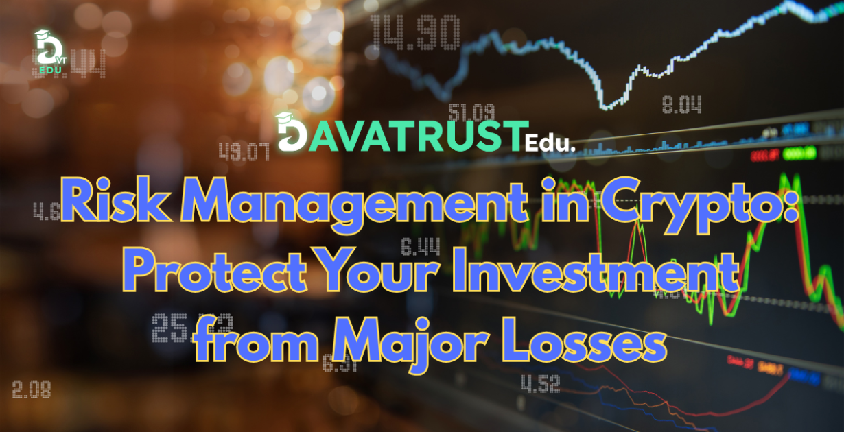 risk-management-in-crypto-protect-your-investment-from-major-losses