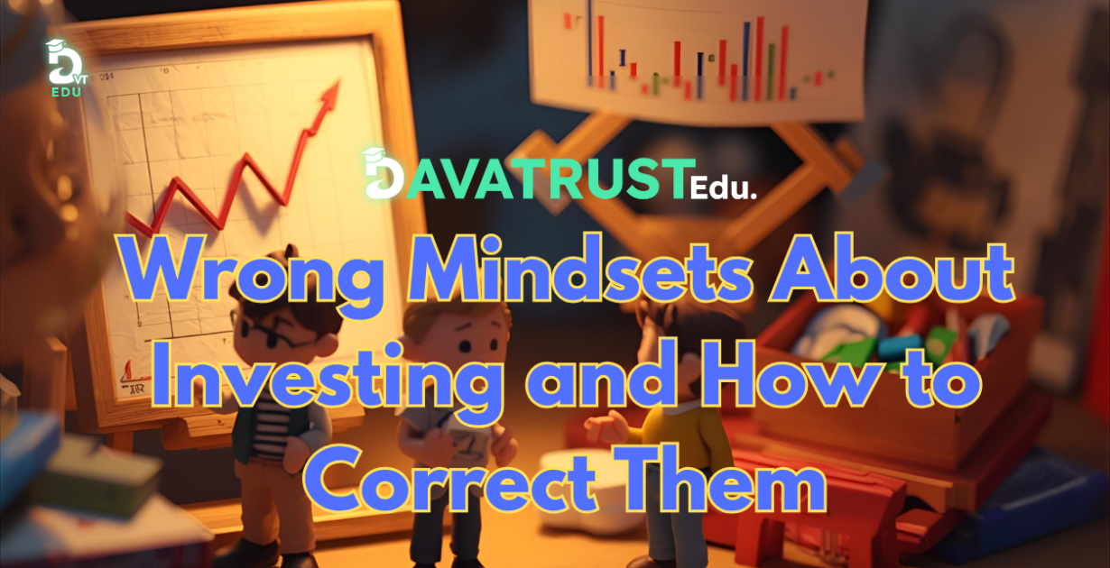 wrong-mindsets-about-investing-and-how-to-correct-them